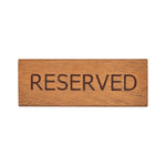 Tala Reserve Sign in Lacquered Acacia